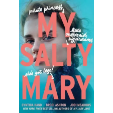 HarperCollins My Salty Mary | Brodi Ashton,Jodi Meadows egyéb könyv