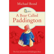 HarperCollins Publishers Bear Called Paddington | Michael Bond egyéb könyv