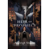 HarperCollins Publishers Heir of Prophecy – Analeigh Sbrana (Kemény kötésű)