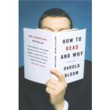 HarperCollins Publishers How to Read and Why | Harold Bloom egyéb könyv