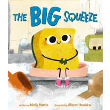 HarperCollins Publishers Inc Big Squeeze | Molly Harris egyéb könyv