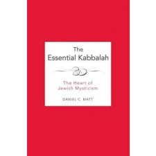 HarperCollins Publishers Inc Essential Kabbalah | Daniel Chanan Matt egyéb könyv