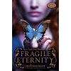 HarperCollins Publishers Inc Fragile Eternity | MELISSA MARR