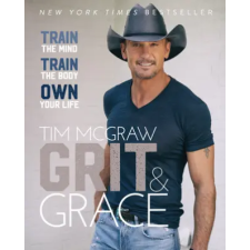 HarperCollins Publishers Inc Grit &amp; Grace | Tim McGraw egyéb könyv