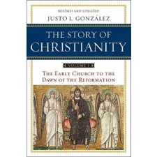 HarperCollins Publishers Inc Story of Christianity Volume 1 | Justo L Gonzalex egyéb könyv