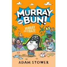 HarperCollins Publishers Murray and Bun 3 | Adam Stower egyéb könyv