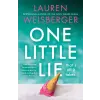 HarperCollins Publishers One Little Lie | Lauren Weisberger