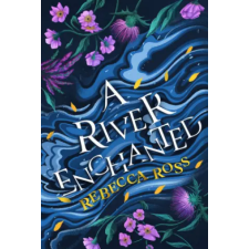 HarperCollins Publishers River Enchanted | Rebecca Ross egyéb könyv