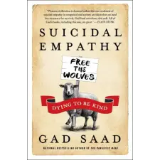 HarperCollins Publishers Suicidal Empathy | Gad Saad egyéb könyv