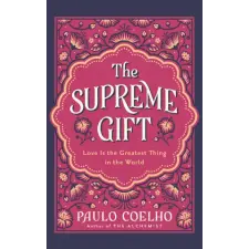 HarperCollins Publishers The Supreme Gift | Paulo Coelho egyéb könyv