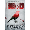HarperCollins Publishers Thornbird | E. Kennedy