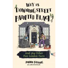 HarperCollins Publishers Why is Downing Street Painted Black? – Jonnie Fielding idegen nyelvű könyv