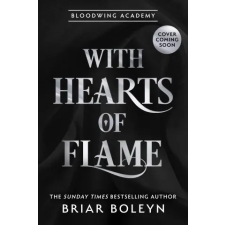 HarperCollins Publishers With Hearts of Flame | Briar Boleyn egyéb könyv