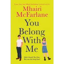 HarperCollins Publishers You Belong with Me | Mhairi McFarlane egyéb könyv