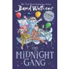 HarperCollins The Midnight Gang | David Walliams,Tony Ross