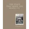 HarperCollins The Space That Keeps You | Jeremiah Brent