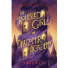 HarperCollins The Troubled Girls of Dragomir Academy