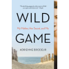 HarperCollins Wild Game | Adrienne Brodeur