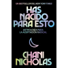 HarperCollins You Were Born for This  Has Nacido Para Esto (Spanish Edition): Astrología Para La Autoaceptación Radical | Eric Levit Mora