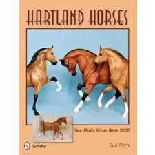  Hartland Horses: New Model Horses Since 2000 – Gail Fitch idegen nyelvű könyv