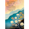 Harvey Publishing The Little Book of Ikigai Parenting (Kniha)