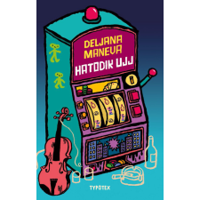  Hatodik ujj - Typotex Világirodalom irodalom