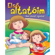 Haui József Első altatóim gyermek- és ifjúsági könyv