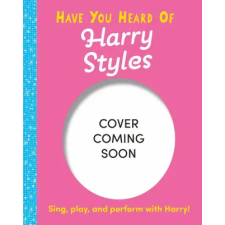  Have You Heard Of?: Harry Styles – Pat-a-Cake idegen nyelvű könyv