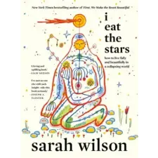 Hay House UK Ltd I Eat the Stars | Sarah Wilson egyéb könyv