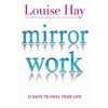 Hay House UK Ltd Mirror Work | Louise Hay