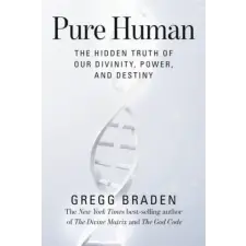 Hay House UK Ltd Pure Human | Gregg Braden egyéb könyv