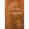 Háy János A gyerek