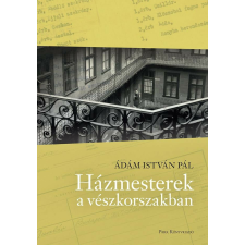 Házmesterek a vészkorszakban társadalom- és humántudomány