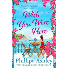 Headline Publishing Group Wish You Were Here | Phillipa Ashley egyéb könyv