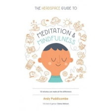  Headspace Guide to Meditation and Mindfulness – Andy Puddicombe idegen nyelvű könyv