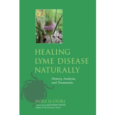  Healing Lyme Disease Naturally – Wolf D. Storl idegen nyelvű könyv
