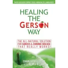  Healing The Gerson Way – Charlotte Gerson idegen nyelvű könyv