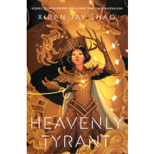 Heavenly Tyrant – Xiran Jay Zhao idegen nyelvű könyv