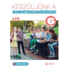 Héger Anita, Kaszala Krisztina Készüljünk a kompetenciamérésre! - Angol nyelv 6. évfolyam
