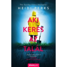 Heidi Perks Aki keres, az talál irodalom