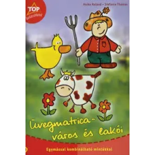 Heike Roland, Stefanie Thomas ÜVEGMATRICA-VÁROS ÉS LAKÓI /TOP BARKÁCSÖTLETEK hobbi, szabadidő