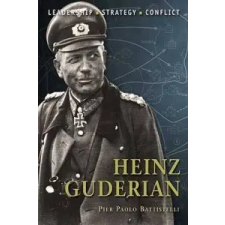  Heinz Guderian – Pier Battistelli idegen nyelvű könyv