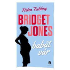 Helen Fielding Bridget Jones babát vár regény