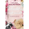 Heléne Holmström Heléne Holmström - Palackba Zárt Múlt