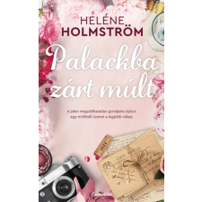 Heléne Holmström Heléne Holmström - Palackba Zárt Múlt egyéb könyv