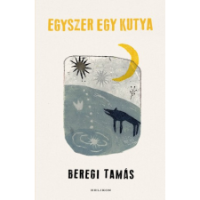 Helikon Egyszer egy kutya szépirodalom