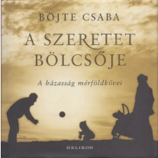 Helikon Kiadó A szeretet bölcsője (A házasság mérföldkövei) antikvárium - használt könyv