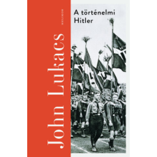 Helikon Kiadó A történelmi Hitler történelem