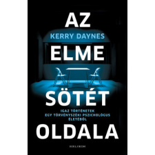 Helikon Kiadó Az elme sötét oldala regény