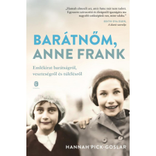 Helikon Kiadó Barátnőm, Anne Frank - Emlékirat barátságról, veszteségről és túlélésről egyéb könyv